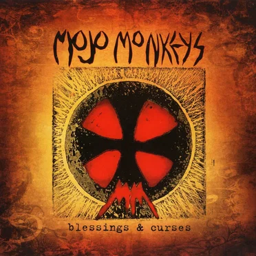 Blessings & Curses by Mojo Monkeys - album cover