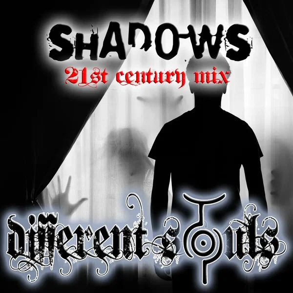 Shadows (21st Century mix)