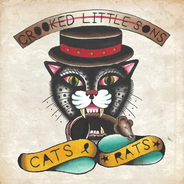 Cats & Rats E.P by Crooked Little Sons - album cover