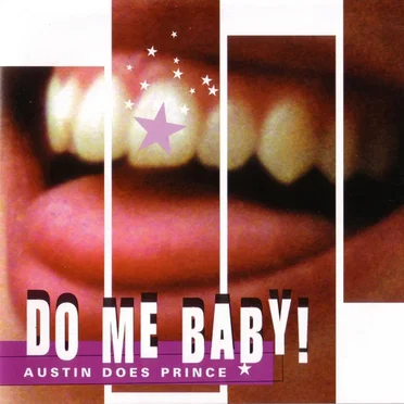 Do Me Baby! Austin Does Prince by Various Artists - album cover