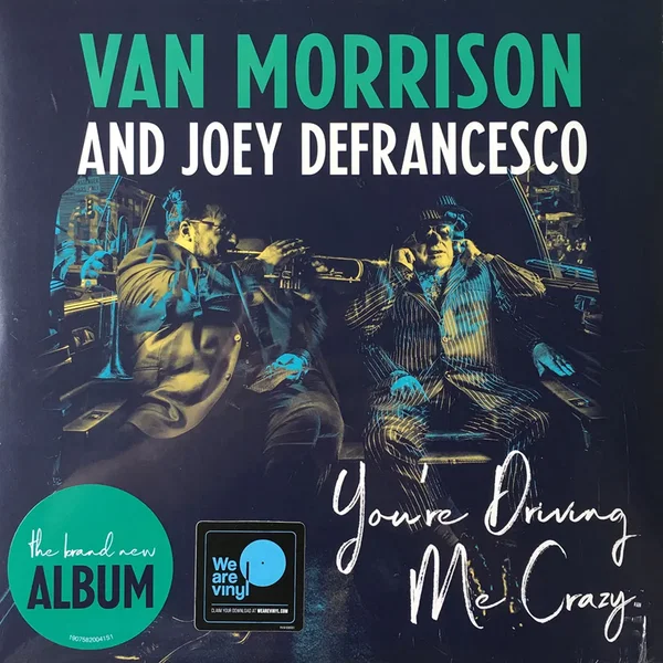 You’re Driving Me Crazy