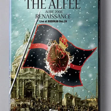 THE ALFEE AUBE 2008 RENAISSANCE Live at BUDOKAN Dec.24