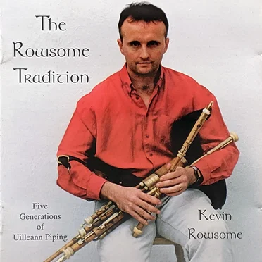 The Rowsome Tradition by Kevin Rowsome - album cover