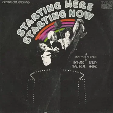 Starting Here, Starting Now (1977 original off-Broadway cast)