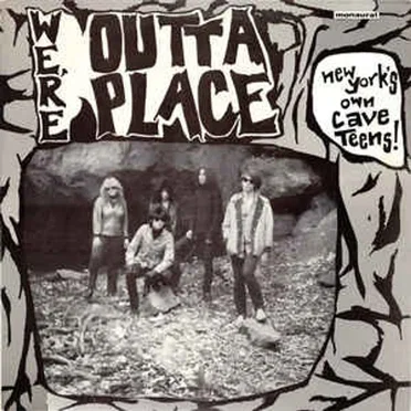 We're Outta Place by The Outta Place - album cover