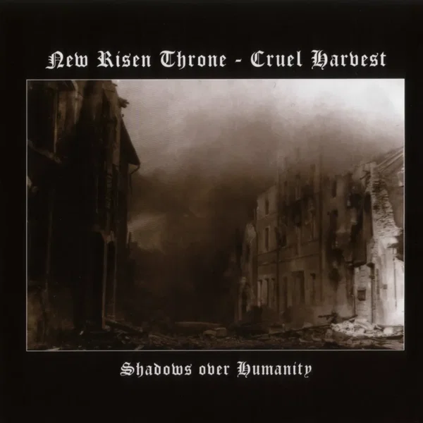 Shadows Over Humanity