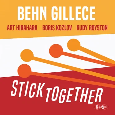 Stick Together by Behn Gillece - album cover