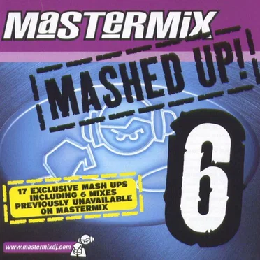 Mashed Up 6 by Various Artists - album cover