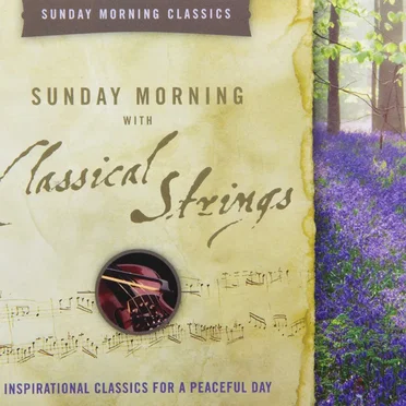 Sunday Morning with Classical Strings by Various Artists - album cover