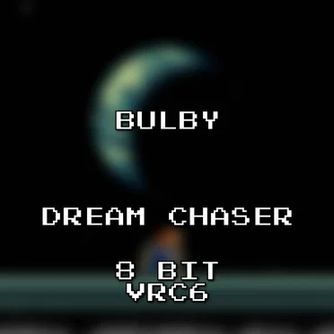 Dream Chaser 8 Bit VRC6 (F‐Zero X)