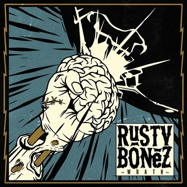 WRATH by Rusty Bonez - album cover