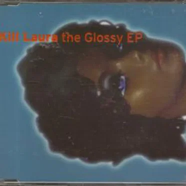 The Glossy EP