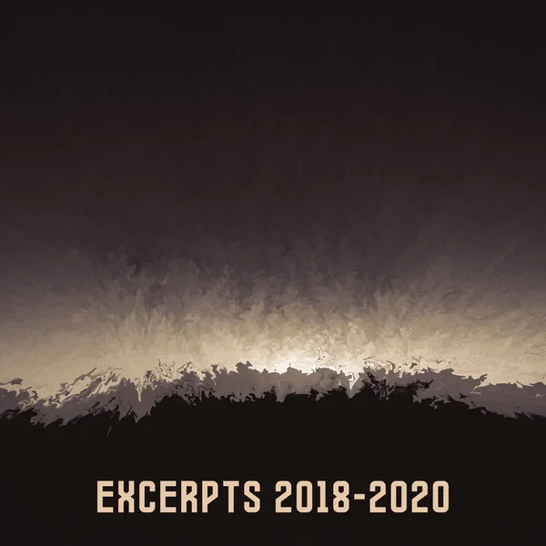 Excerpts 2018-2020