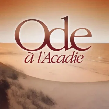 Ode à l'Acadie by Ode à l'Acadie - album cover