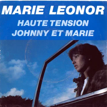 Haute tension / Johnny et Marie