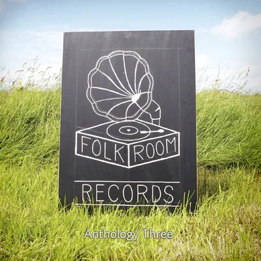 Folkroom Presents: Anthology Three by Various Artists - album cover