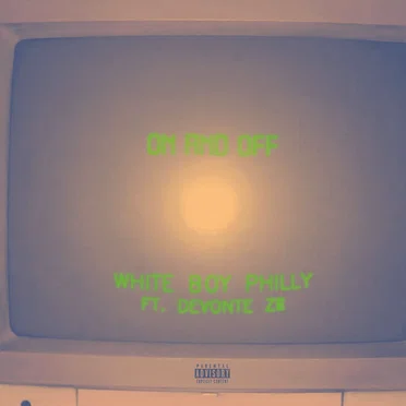 On and Off by WhiteBoyPhilly - album cover