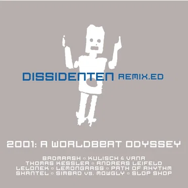 Remix.ed - 2001: A Worldbeat Odyssey