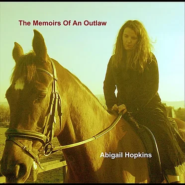 The Memoirs of an Outlaw
