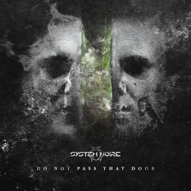 Do Not Pass That Door by System Noire - album cover