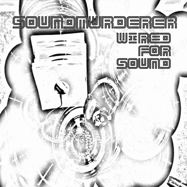 Wired for Sound