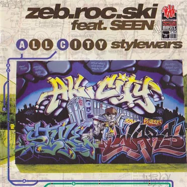 All City / Style Wars by Zeb.Roc.Ski - album cover