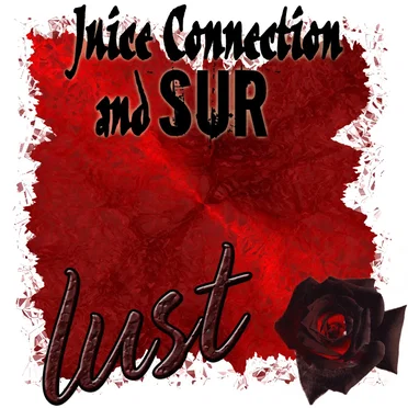 Lust (Original Soundtrack) by Juice Connection - album cover