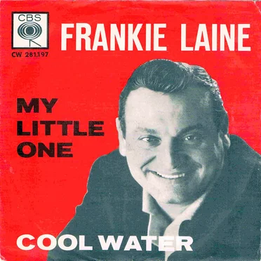 My Little One / Cool Water