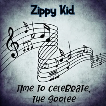 Time to Celebrate, the Goolee