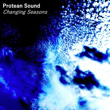 Changing Seasons EP by Protean Sound - album cover