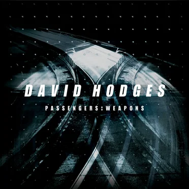 Passengers: Weapons by David Hodges - album cover