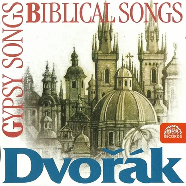 Gypsy Songs / Biblical Songs
