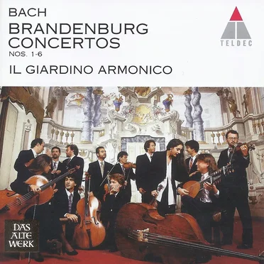 Brandenburg Concertos nos. 1 - 6
