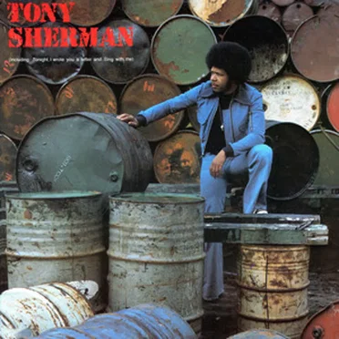 Tony Sherman by Tony Sherman - album cover