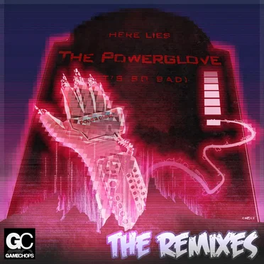 Powerglove: THE REMIXES