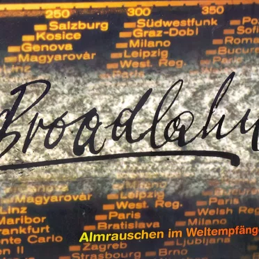 Almrauschen im Weltempfänger by Broadlahn - album cover