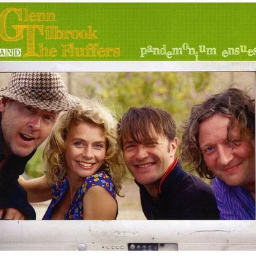 Pandemonium Ensues by Glenn Tilbrook and the Fluffers - album cover