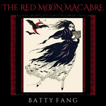 BATTY FANG by THE RED MOON MACABRE - album cover