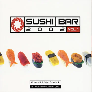 Sushi Bar 2002, Volume 1 by Various Artists - album cover