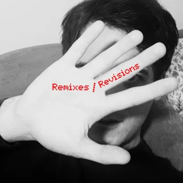 Remixes/Revisions
