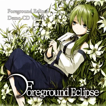 Foreground Eclipse Demo CD Vol.07 by Foreground Eclipse - album cover