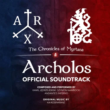 The Chronicles of Myrtana: Archolos: Official Soundtrack