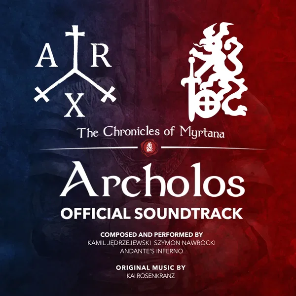 The Chronicles of Myrtana: Archolos: Official Soundtrack
