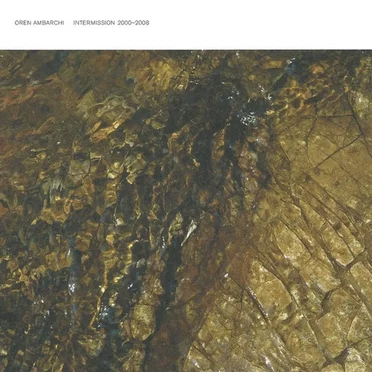 Intermission 2000-2008