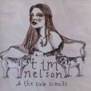 Tim Nelson & The Cub Scouts by Tim Nelson & The Cub Scouts - album cover