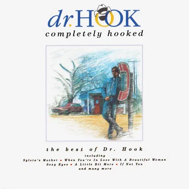 Completely Hooked: The Best of Dr. Hook