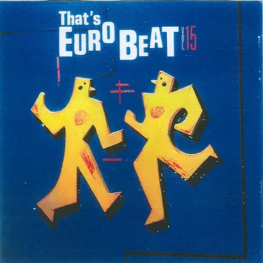 That's Eurobeat, Vol. 15 by Various Artists - album cover
