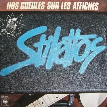Nos gueules sur les affiches by Stilettos - album cover