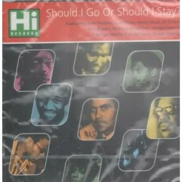 Should I Go or Should I Stay by Various Artists - album cover