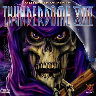 Thunderdome XVII: Messenger of Death by Various Artists - album cover